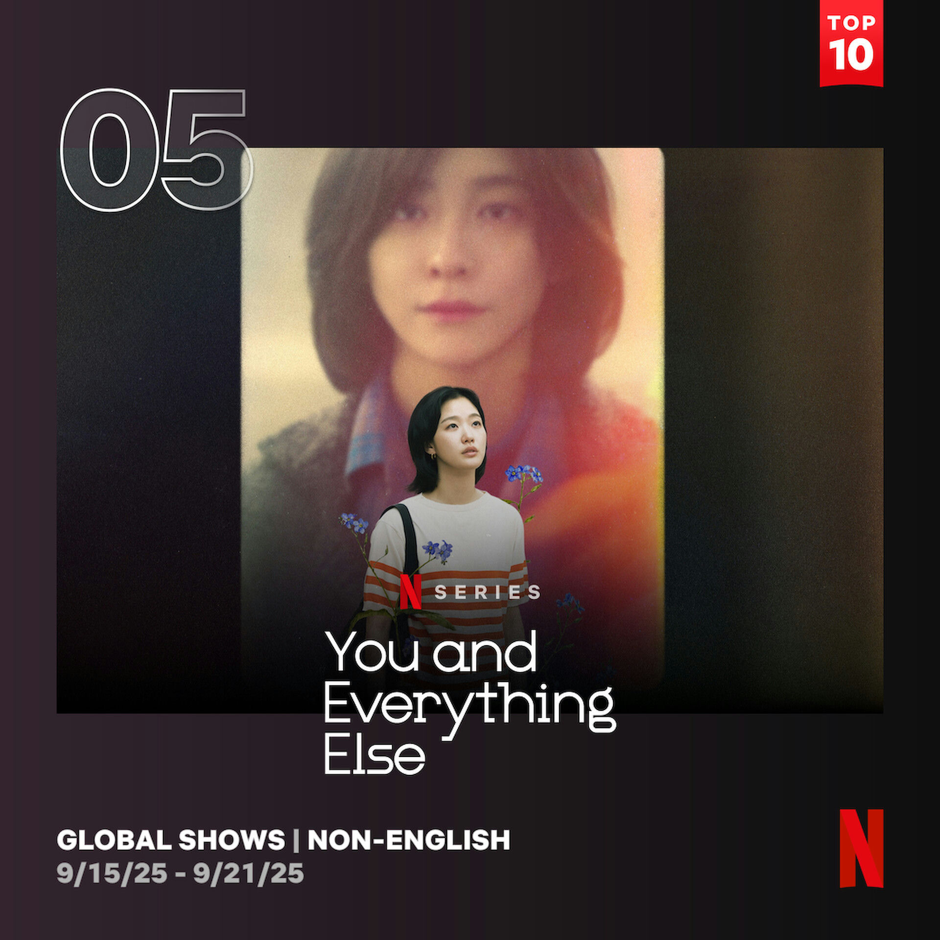 You And Everything Else Netflix dramawomen' 'flowers' 'tvshow' 'drama' 'artwork.